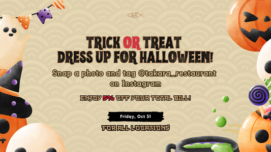 Celebrate This Halloween at Takara Japanese Restaurant!